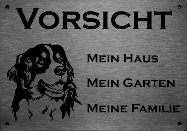 Edelstahl Warnschild Berner Sennenhund VORSICHT Mein Haus mein Garten meine Familie